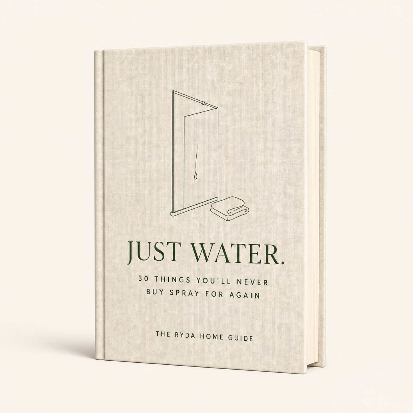 The UK Streak-Free Home Guide — free e-book cover, Just Water